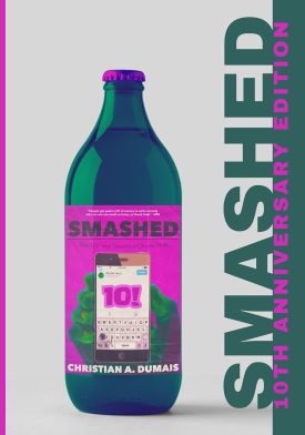 Smashed New Edition